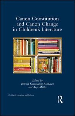 Canon Constitution and Canon Change in Children's Literature