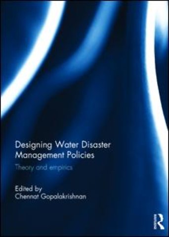 Designing Water Disaster Management Policies