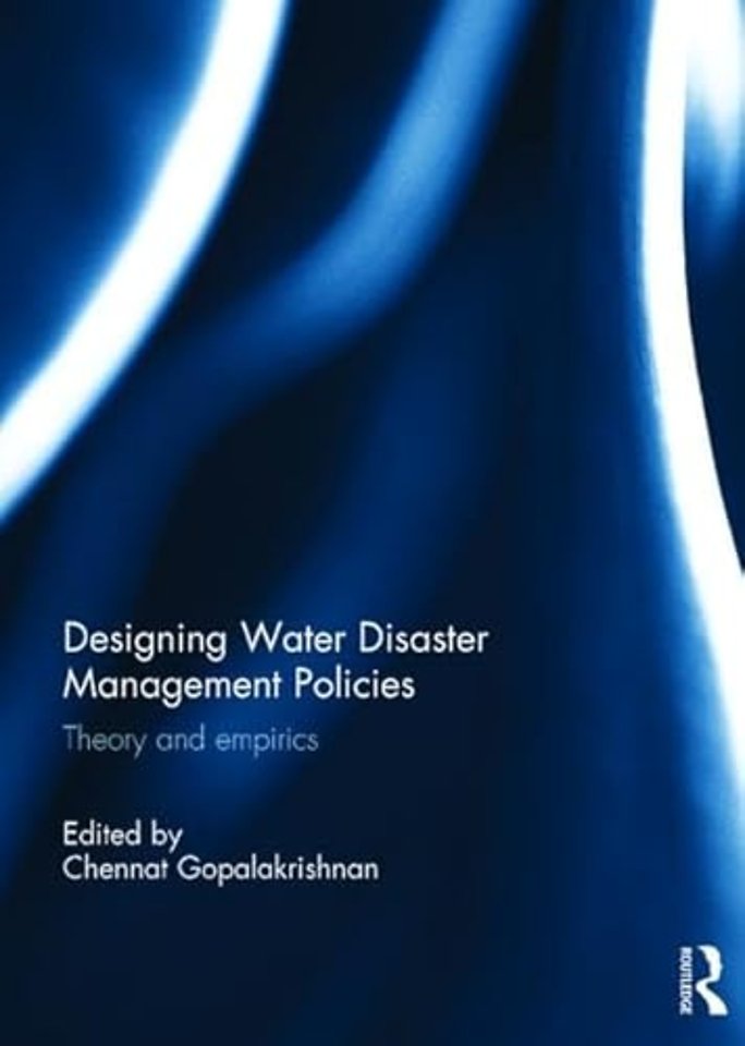Designing Water Disaster Management Policies