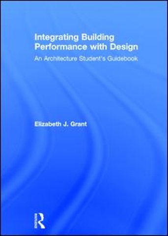 Integrating Building Performance with Design