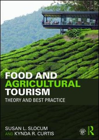 Food and Agricultural Tourism