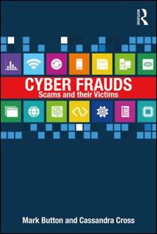 Cyber Frauds, Scams and their Victims