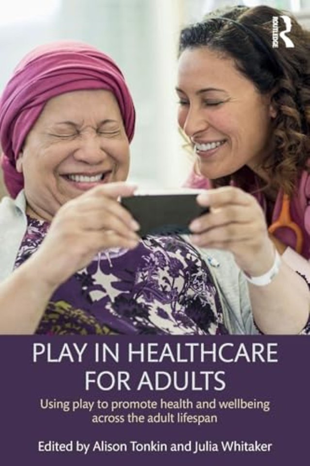 Play in Healthcare for Adults