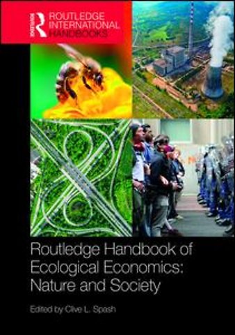 Routledge Handbook of Ecological Economics