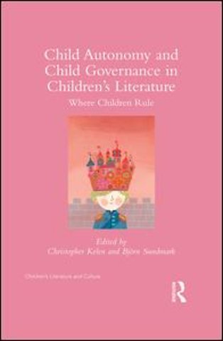 Child Autonomy and Child Governance in Children's Literature