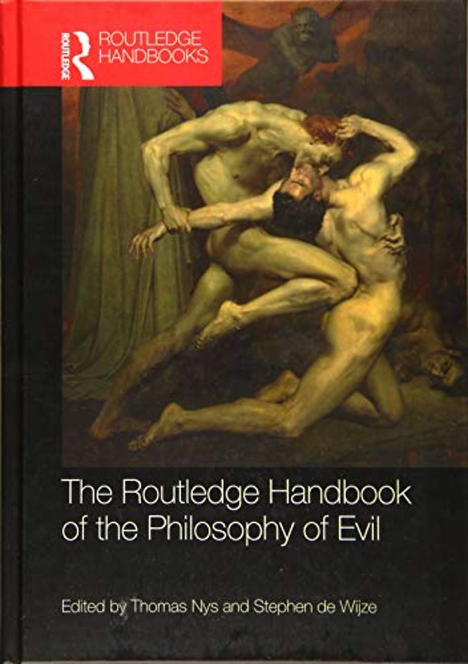 Routledge Handbook of the Philosophy of Evil