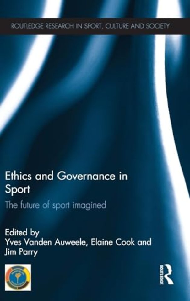 Ethics and Governance in Sport