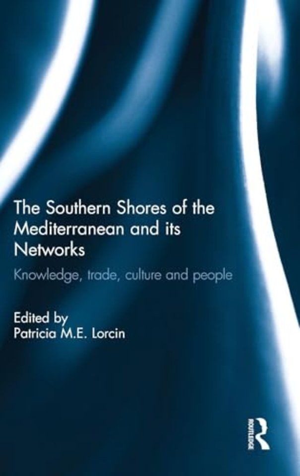 Southern Shores of the Mediterranean and its Networks