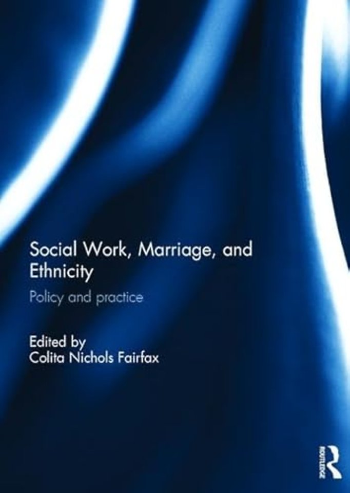 Social Work, Marriage, and Ethnicity