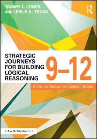 Strategic Journeys for Building Logical Reasoning, 9-12