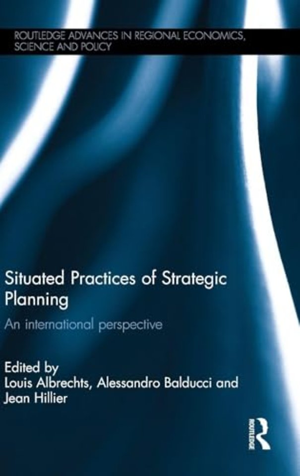 Situated Practices of Strategic Planning
