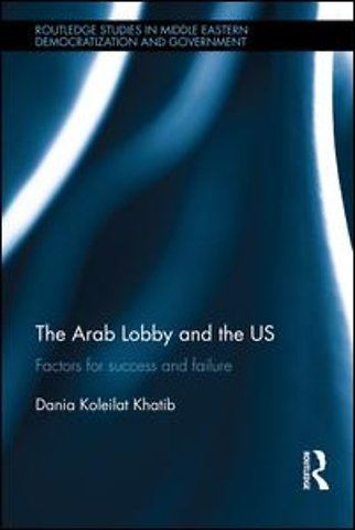 Arab Lobby and the US