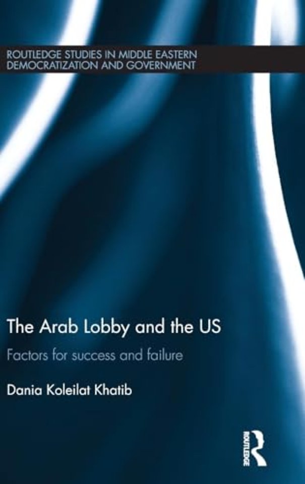 Arab Lobby and the US