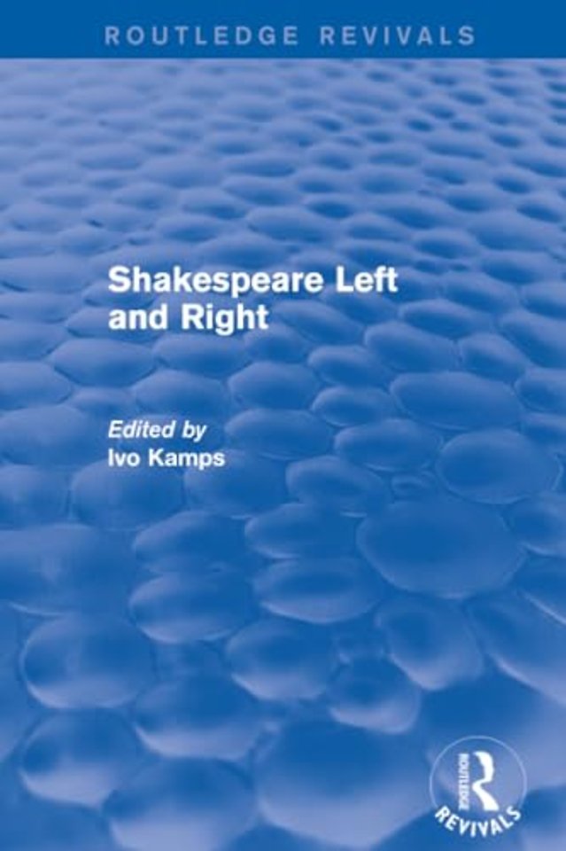 Shakespeare Left and Right