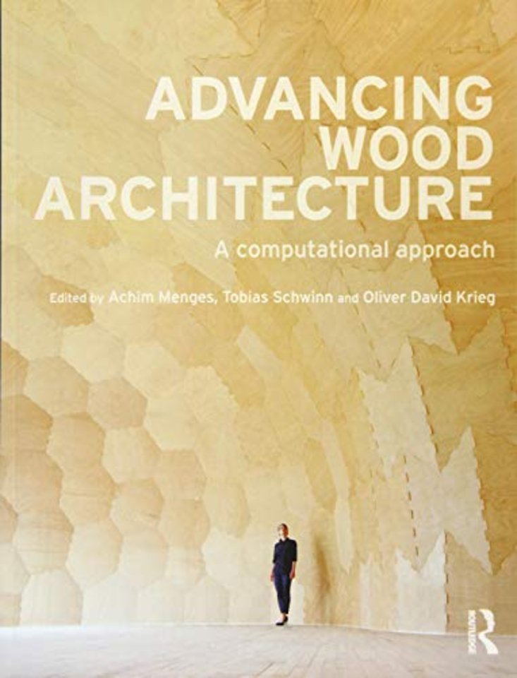 Advancing Wood Architecture
