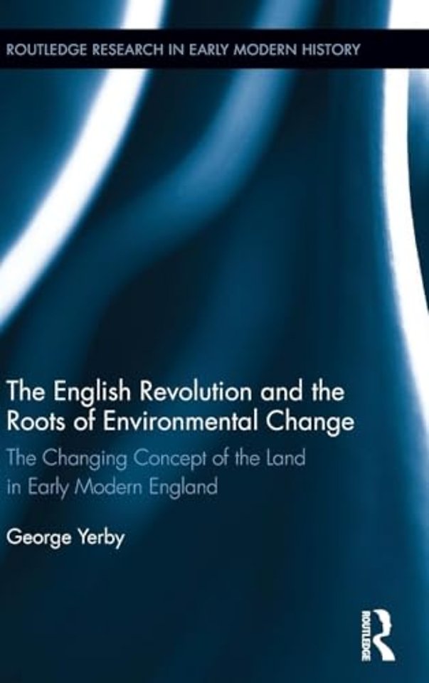 English Revolution and the Roots of Environmental Change