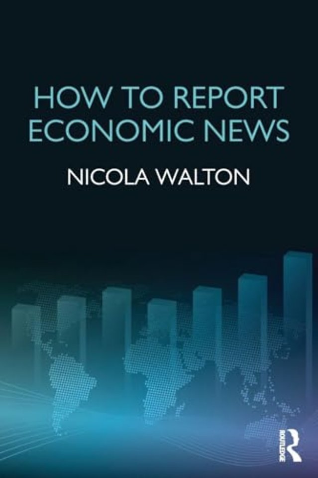 How to Report Economic News