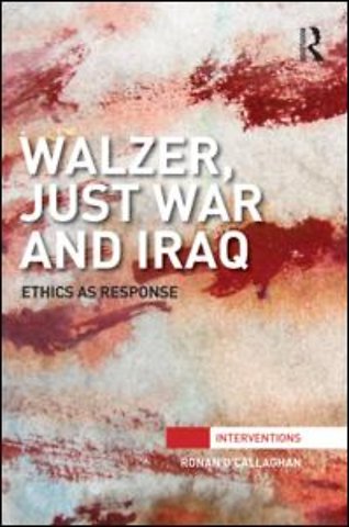 Walzer, Just War and Iraq