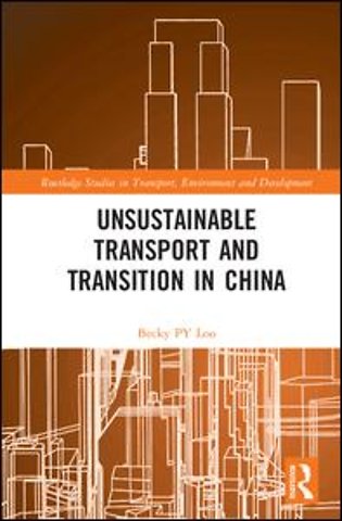 Unsustainable Transport and Transition in China