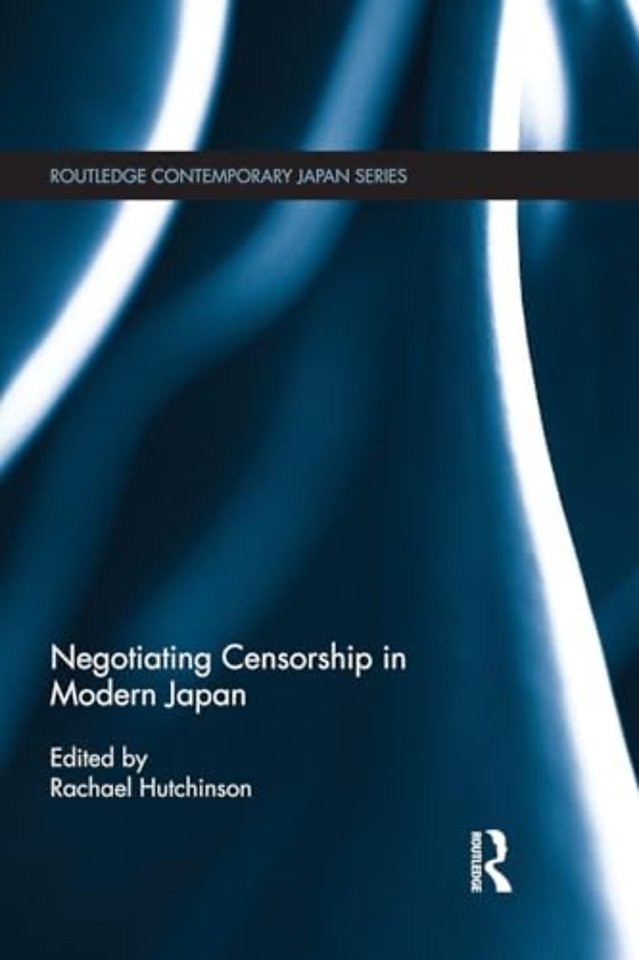 Negotiating Censorship in Modern Japan