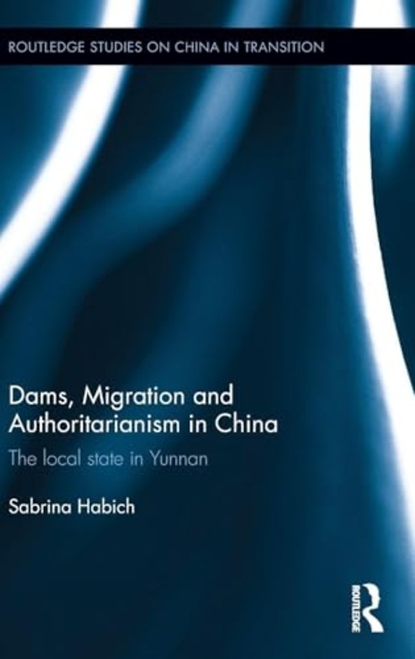 Dams, Migration and Authoritarianism in China