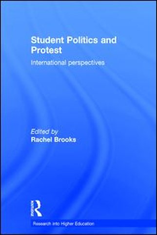 Student Politics and Protest