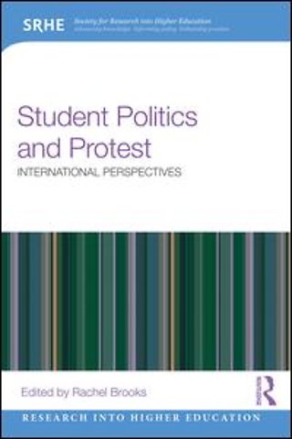 Student Politics and Protest