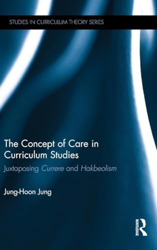 Concept of Care in Curriculum Studies