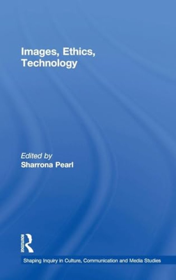 Images, Ethics, Technology