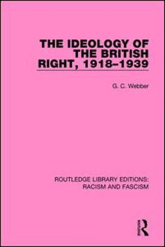 Ideology of the British Right, 1918-1939