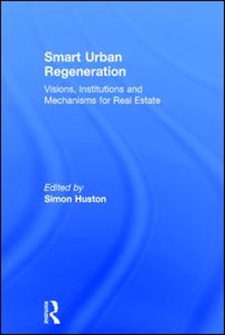 Smart Urban Regeneration