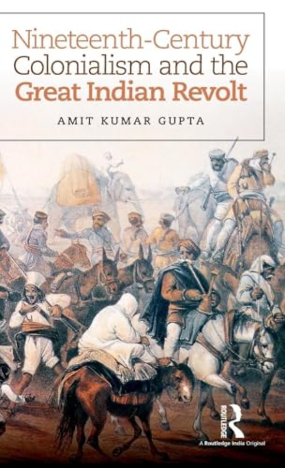 Nineteenth-Century Colonialism and the Great Indian Revolt