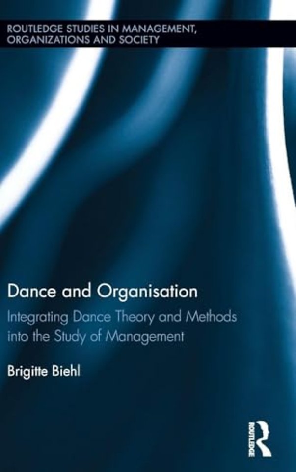 Dance and Organization