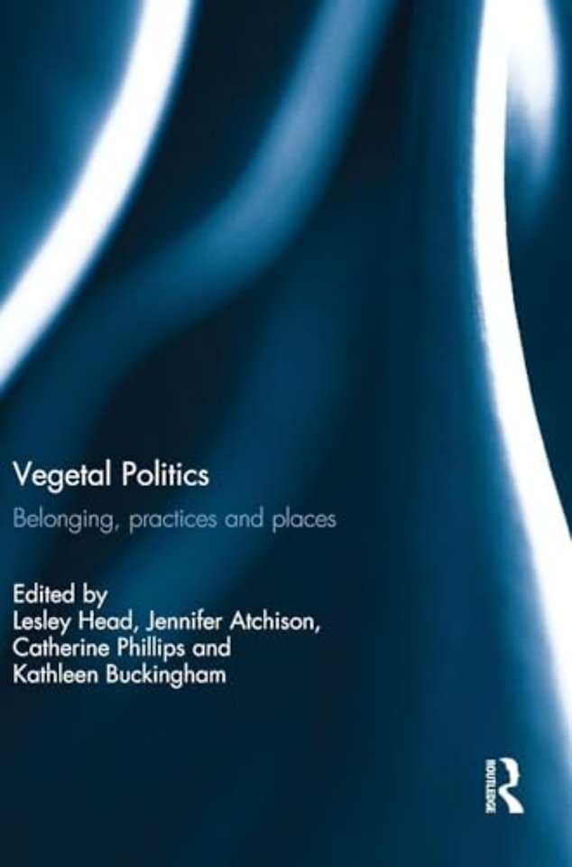 Vegetal Politics