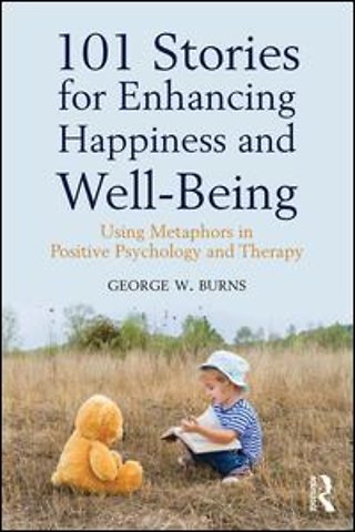 101 Stories for Enhancing Happiness and Well-Being