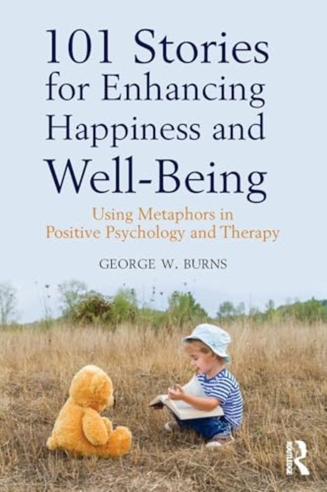 101 Stories for Enhancing Happiness and Well-Being