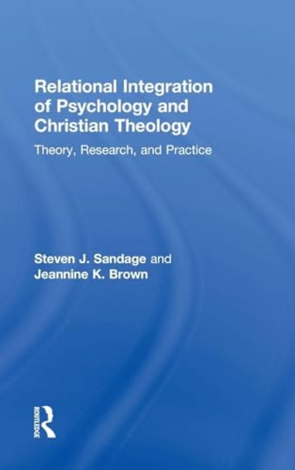 Relational Integration of Psychology and Christian Theology
