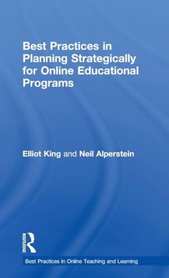 Best Practices in Planning Strategically for Online Educational Programs