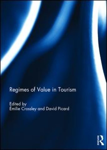 Regimes of Value in Tourism