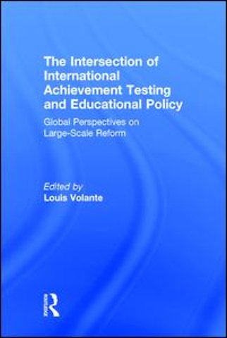 Intersection of International Achievement Testing and Educational Policy