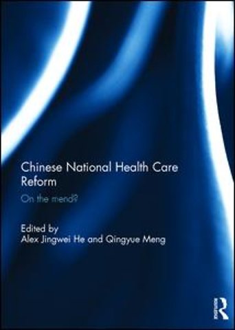Chinese National Health Care Reform