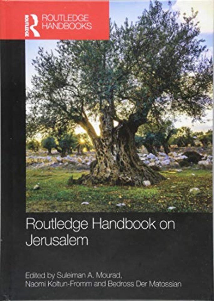 Routledge Handbook on Jerusalem