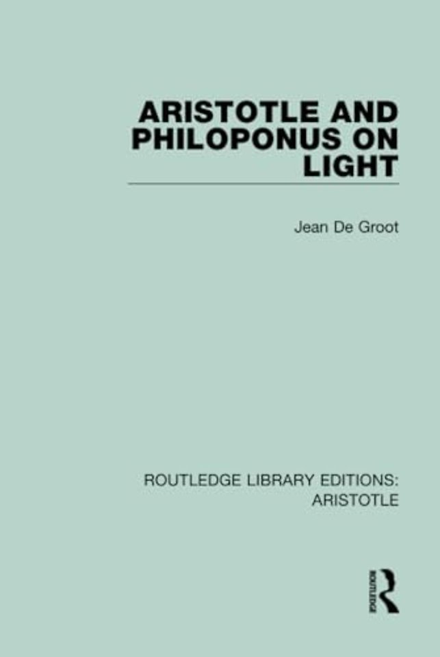 Aristotle and Philoponus on Light
