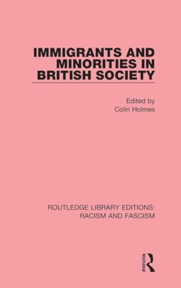 Immigrants and Minorities in British Society