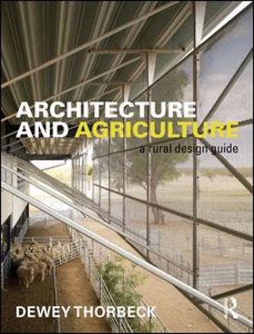 Architecture and Agriculture