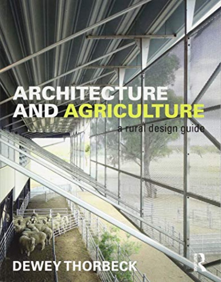 Architecture and Agriculture