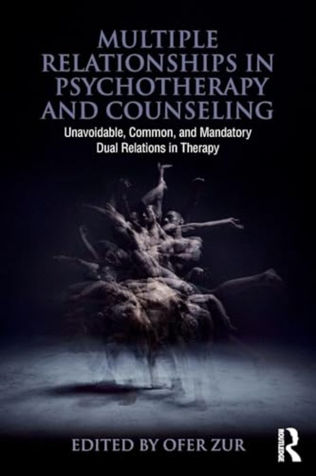 Multiple Relationships in Psychotherapy and Counseling
