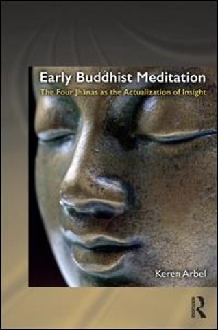 Early Buddhist Meditation