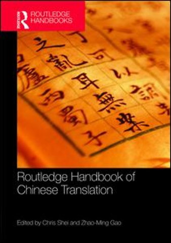 Routledge Handbook of Chinese Translation