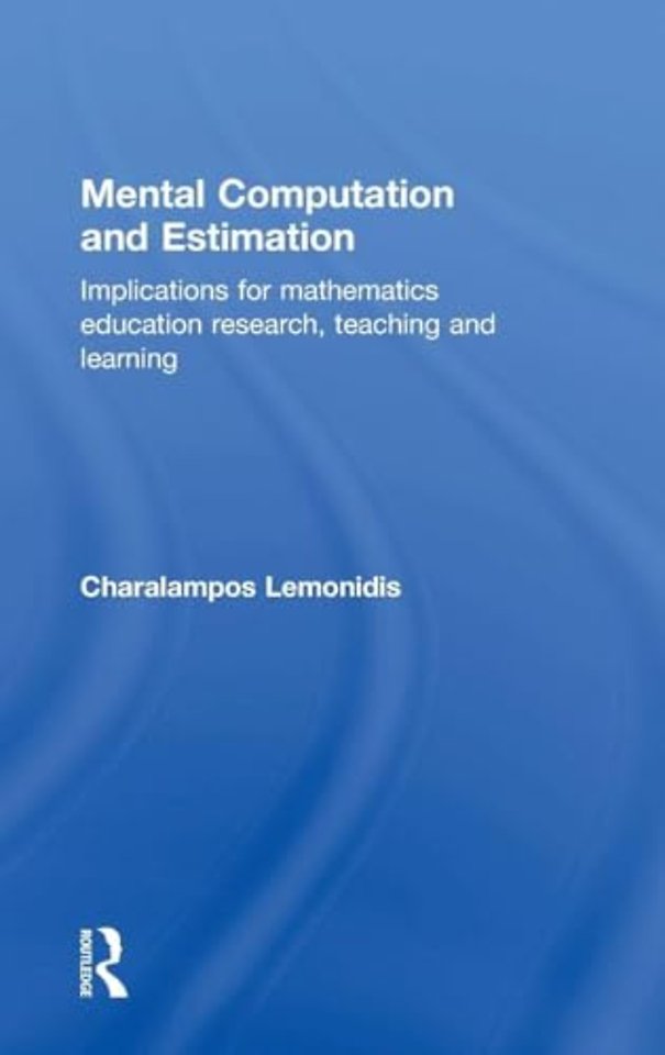 Mental Computation and Estimation